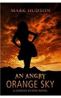 Angry Orange Sky
