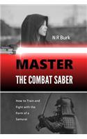 Master the Combat Saber