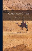 Caravan Cities