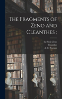 Fragments of Zeno and Cleanthes;