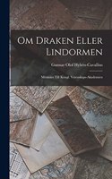 Om Draken Eller Lindormen