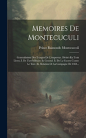 Memoires De Montecuculi