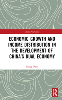 Economic Growth and Income Distribution in the Development of China's Dual Economy