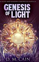 Genesis of Light