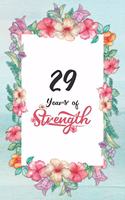 29th Birthday Journal: Lined Journal / Notebook - Cute and Inspirational 29 yr Old Gift - Fun And Practical Alternative to a Card - 29th Birthday Gifts For Women - 29 Year