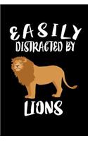 Easily Distracted By Lions: Animal Nature Collection