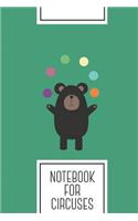 Notebook for Circuses