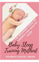Baby Sleep Training Method