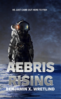 Aebris Rising