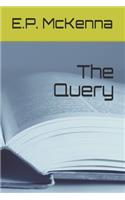 The Query: (1 The Query)
