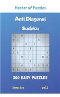 Master of Puzzles - Anti Diagonal Sudoku 200 Easy Puzzles vol.1