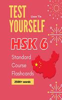 Test Yourself HSK 6 Standard Course Flashcards: Chinese proficiency mock test level 6 workbook