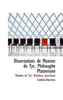 Dissertations de Maxime de Tyr, Philosophe Platonicien