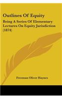 Outlines Of Equity
