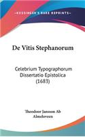 de Vitis Stephanorum