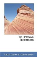 The Women of Mormondom.