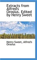 Extracts from Alfred's Orosius. Edited by Henry Sweet