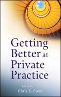 Getting Better at Private Practice: (6 Getting Started)