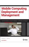 Mobile Computing Deployment and Management