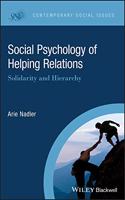 Social Psychology of Helping Relations