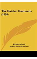 Datchet Diamonds (1898)