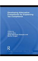 Developing Alternative Frameworks for Explaining Tax Compliance
