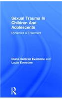 Sexual Trauma in Children and Adolescents
