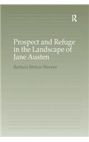Prospect and Refuge in the Landscape of Jane Austen