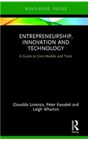 Entrepreneurship, Innovation and Technology