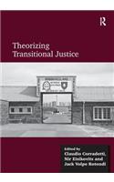 Theorizing Transitional Justice