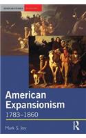 American Expansionism, 1783-1860