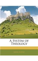 A System of Theology