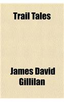 Trail Tales