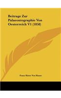 Beitrage Zur Palaeontographie Von Oesterreich V1 (1858)