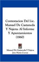 Contestacion del LIC. Manuel de Castaneda y Najera
