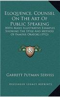 Eloquence, Counsel On The Art Of Public Speaking