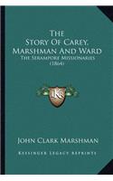 Story Of Carey, Marshman And Ward