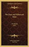 The Chase, and William and Helen