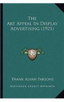 Art Appeal In Display Advertising (1921)