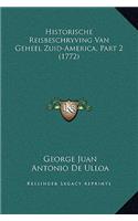 Historische Reisbeschryving Van Geheel Zuid-America, Part 2 (1772)