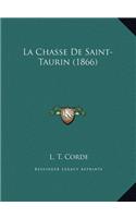 La Chasse de Saint-Taurin (1866)