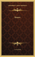 Brasses