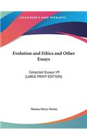 Evolution and Ethics and Other Essays: Collected Essays V9
