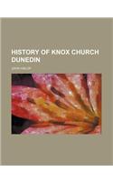 History of Knox Church Dunedin