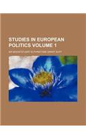 Studies in European Politics Volume 1