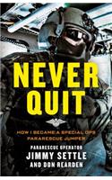 Never Quit (Young Adult Adaptation)
