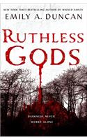 Ruthless Gods