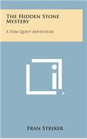 The Hidden Stone Mystery