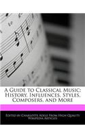 A Guide to Classical Music