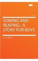 Sowing and Reaping